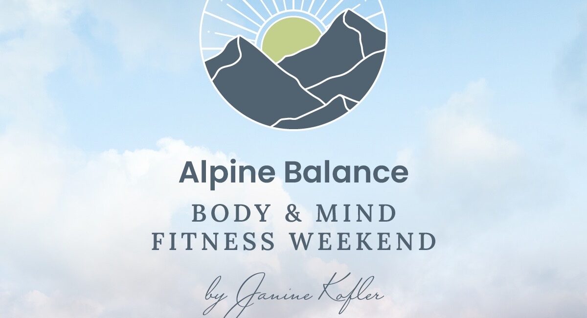 Alpine Balance Body&Mind Fitness Weekend